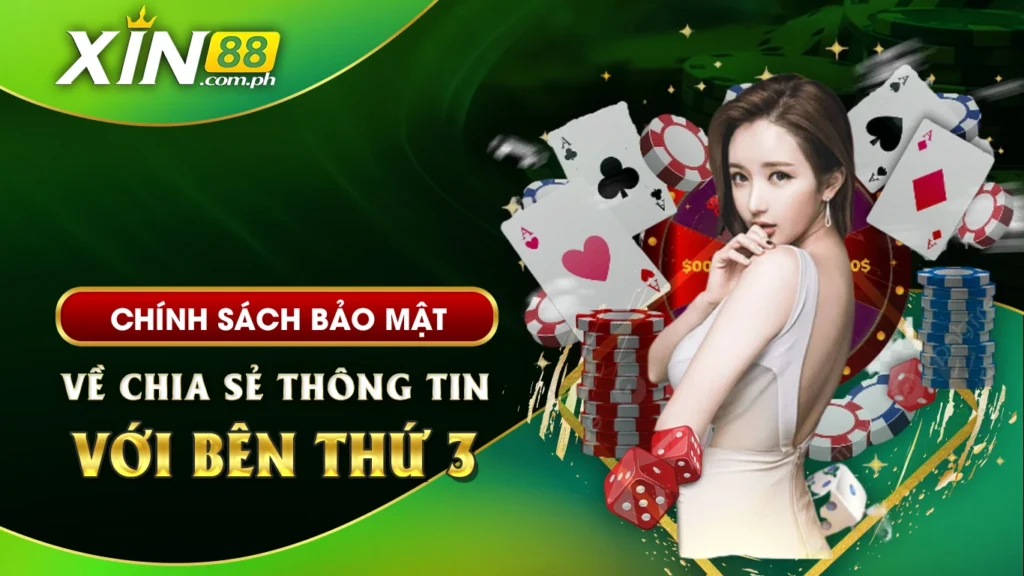 Chính sách bảo mật về việc chia sẻ thông tin với bên thứ ba