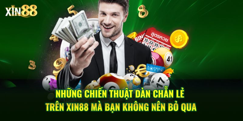 Dàn Chẵn Lẻ tại Xin88 – Bí quyết chơi dễ thắng cho tân thủ 4 Dàn chẵn lẻ 4