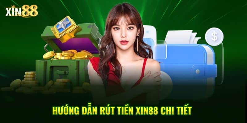Rút tiền Xin88 3